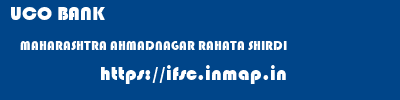UCO BANK  MAHARASHTRA AHMADNAGAR RAHATA SHIRDI  ifsc code